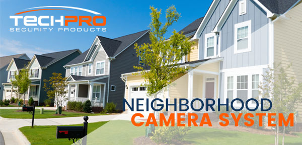Neighborhood Camera System